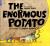 The Enormous Potato