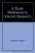 A Quick Reference to Internet Research