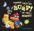 Things that Go Burp! in the Night