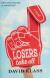 Losers Take All