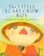 The Little Scarecrow Boy