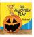 The Halloween Play