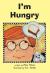 I'm Hungry