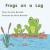 Frogs on a Log
