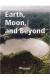 Earth/moon/beyond, Below-level Reader Grade 5: Harcourt School Publishers Science (Harcourt Science)