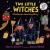 Two Little Witches A Halloween Counting Story