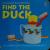 Find the Duck