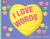 I Love Words