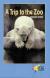 A Trip to the Zoo (Rosen Real Readers)