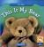 This Is My Bear