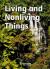 Harcourt Science Below-Level Reader Grade 2 Living and Non Living Things