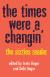 The Times Were a Changin' The Sixties Reader