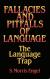 Fallacies and Pitfalls of Language The Language Trap