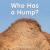 Who Has a Hump?