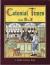 Colonial Times from A to Z