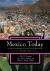 Mexico Today An Encyclopedia of Life in the Republic [2 volumes]