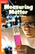 Measuring Matter