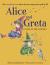 Alice and Greta A Tale of Two Witches