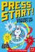 Press Start! Super Rabbit Boy Powers Up! Super Rabbit Boy Powers Up!