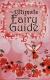 The Ultimate Fairy Guide
