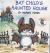 Bat Child's Haunted House