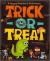 Trick Or Treat A Happy Haunter's Halloween