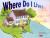 Where Do I Live?: A First Look at Geography and Community for Children