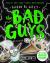 The Bad Guys Episode 12: the One?!