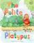 The Polite Platypus
