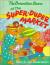 The Berenstain Bears at the Super-duper Market