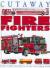 Cutaway Fire Fighters