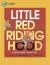 Little Red Riding Hood A Newfangled Prairie Tale