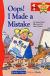 Oops!: I Made a Mistake (Reader's Digest Gold Star Readers)