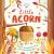Little Acorn