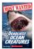 Most Wanted Deadliest Ocean Creatures