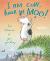 I Am Cow, Hear Me Moo!