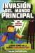 Invasion Del Mundo Principal (Invasion of the Overworld)