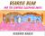 Bearsie Bear and the Surprise Sleepover Party