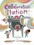 Collaboration Station
