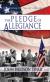 The Story of the Pledge of Allegiance