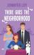 There Goes The Neighborhood 2nd Edition