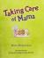 Taking Care of Mama