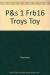 P&s 1 Frb16 Troys Toy