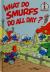 What Do Smurfs Do All Day? (I Can Read It All by Myself)