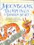 Moonbeams, Dumplings & Dragon Boats A Treasury of Chinese Holiday Tales, Activities & Recipes