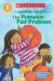 The Saturday Triplets in: The Pumpkin Fair Problem (Scholastic Reader, Level 1)