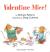 Valentine Mice! board book