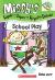 Missy's Super Duper Royal Deluxe School play. bk. 3