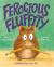 Ferocious Fluffity A Mighty Bite-y Class Pet
