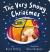 The Very Snowy Christmas A Sparkly Christmas Board Book for Kids and Toddlers